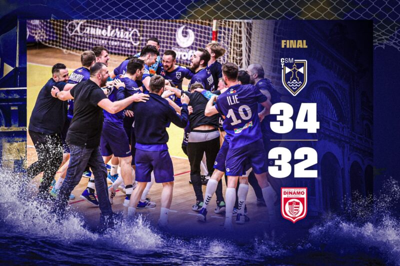 CSM Constanța – Dinamo București 34-32! Handbaliștii noștri merg în Final 4 Cupa României Râureni!