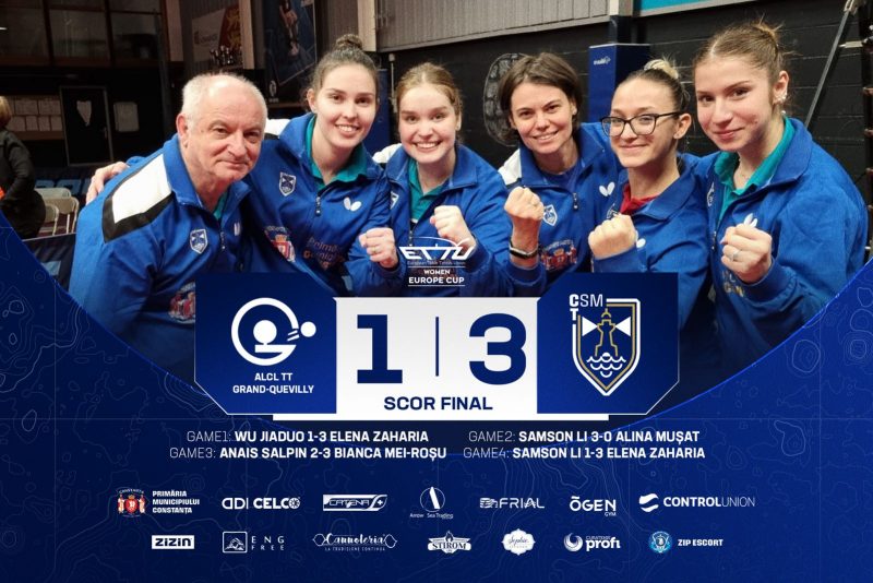 SENZAȚIONAL! CSM Constanța se impune în Franța cu 3-1 și merge mai departe în semifinalele ETTU Europe Cup Women!