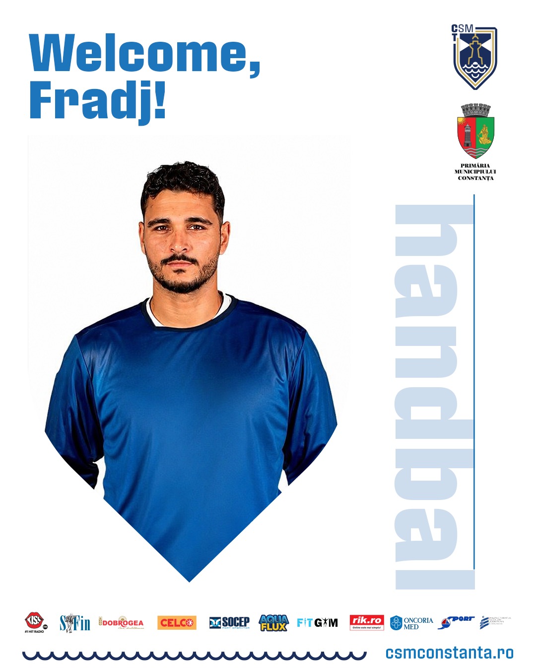 Portarul Fradj ben Tekaya este ultimul jucător transferat de secția de handbal a Clubului Sportiv Municipal.
